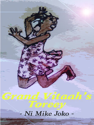 cover image of Grand Vitaah's Toreey